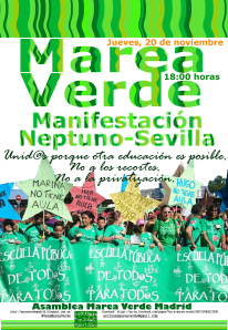 Manifestación de la marea verde. No a los recortes, no a la privatización. Jueves 20, 18h Neptuno. 