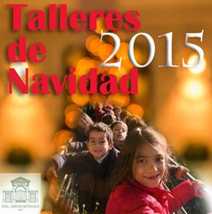 Talleres de Navidad, Real Jardín Botánico