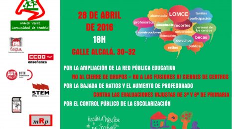 Concentración en defensa de la Escuela Pública. Frente a la consejería de Educación. Jueves 28, 18h