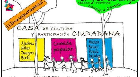 Inauguración de la Casa de cultura y participación ciudadana. Sábado 27, Domingo 28