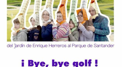 Pasacalles carnavalesco ¡Bye, bye golf!